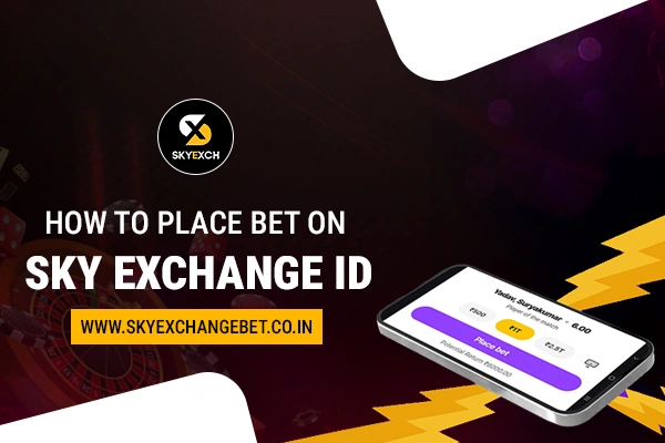 How To Place Bet on Sky Exchange ID