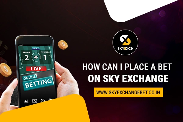 How can I place a bet on Sky Exchange